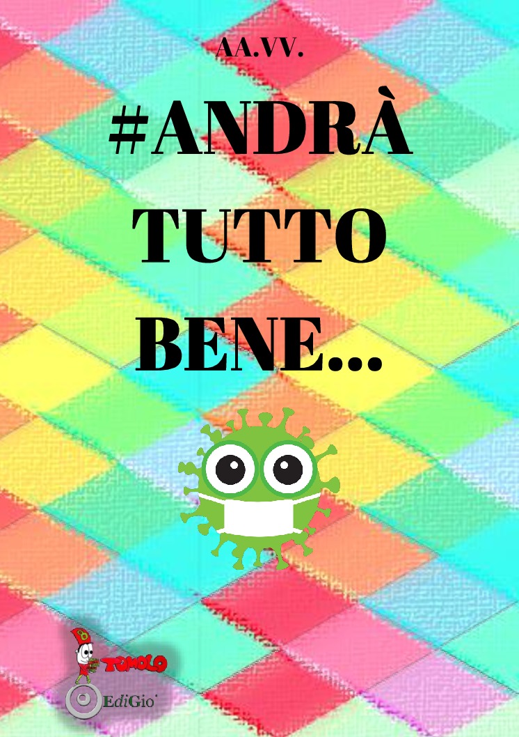 andr-tutto-bene-tomolo-edizioni